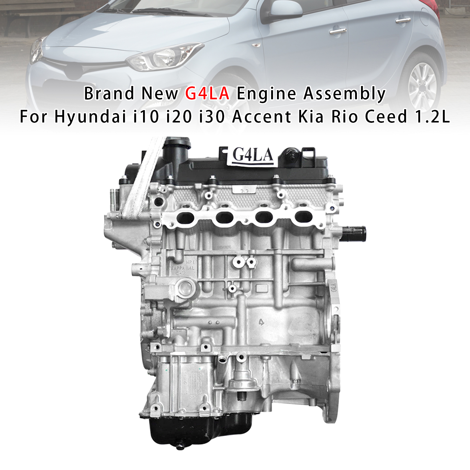 全新 G4LA 引擎總成，適用於現代 i10 i20 i30 Accent 和起亞 Rio Ceed 1.2L
