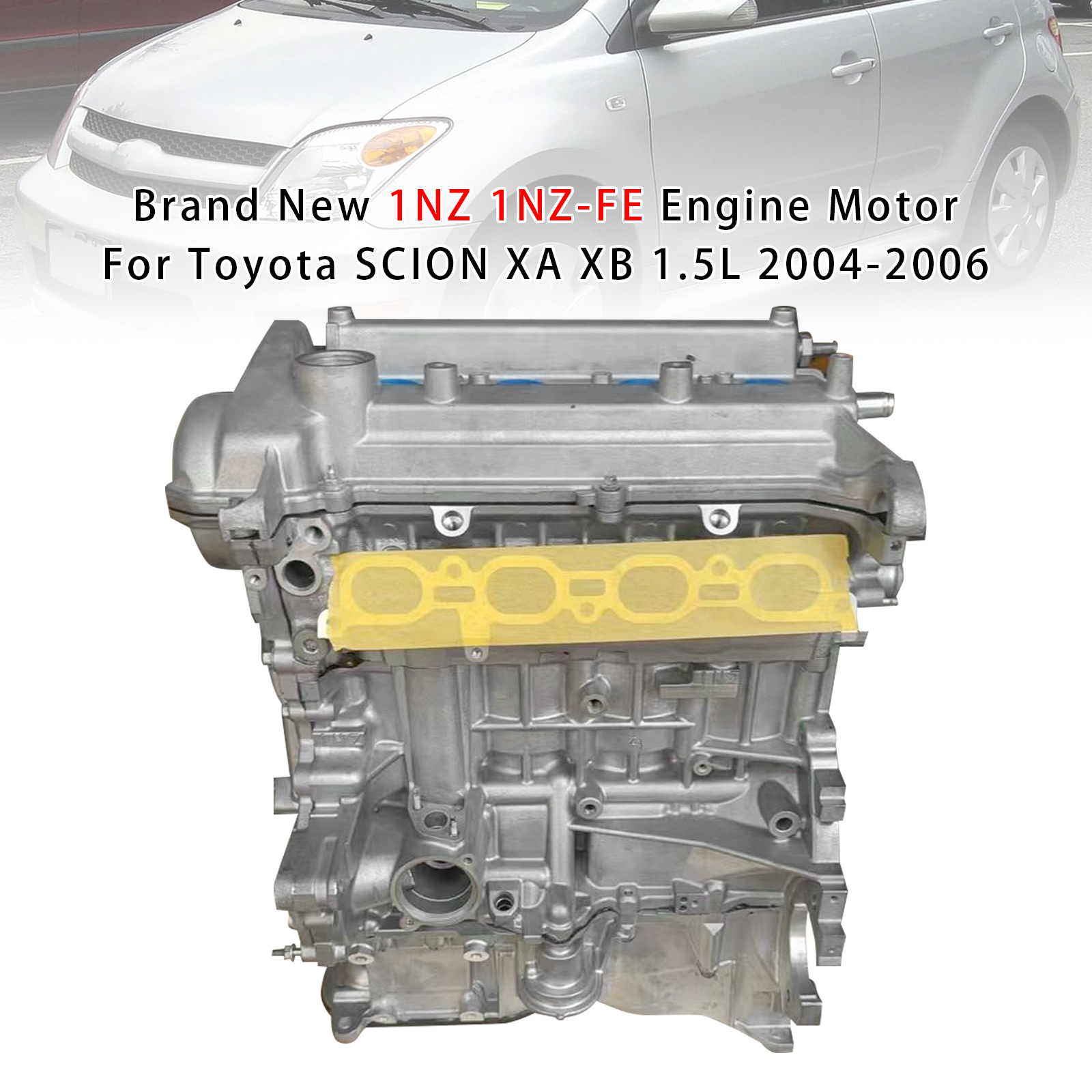 1NZ 1NZ-FE 引擎發動機總成 適用於Toyota SCION XA XB 1.5L 2004-2006 全新