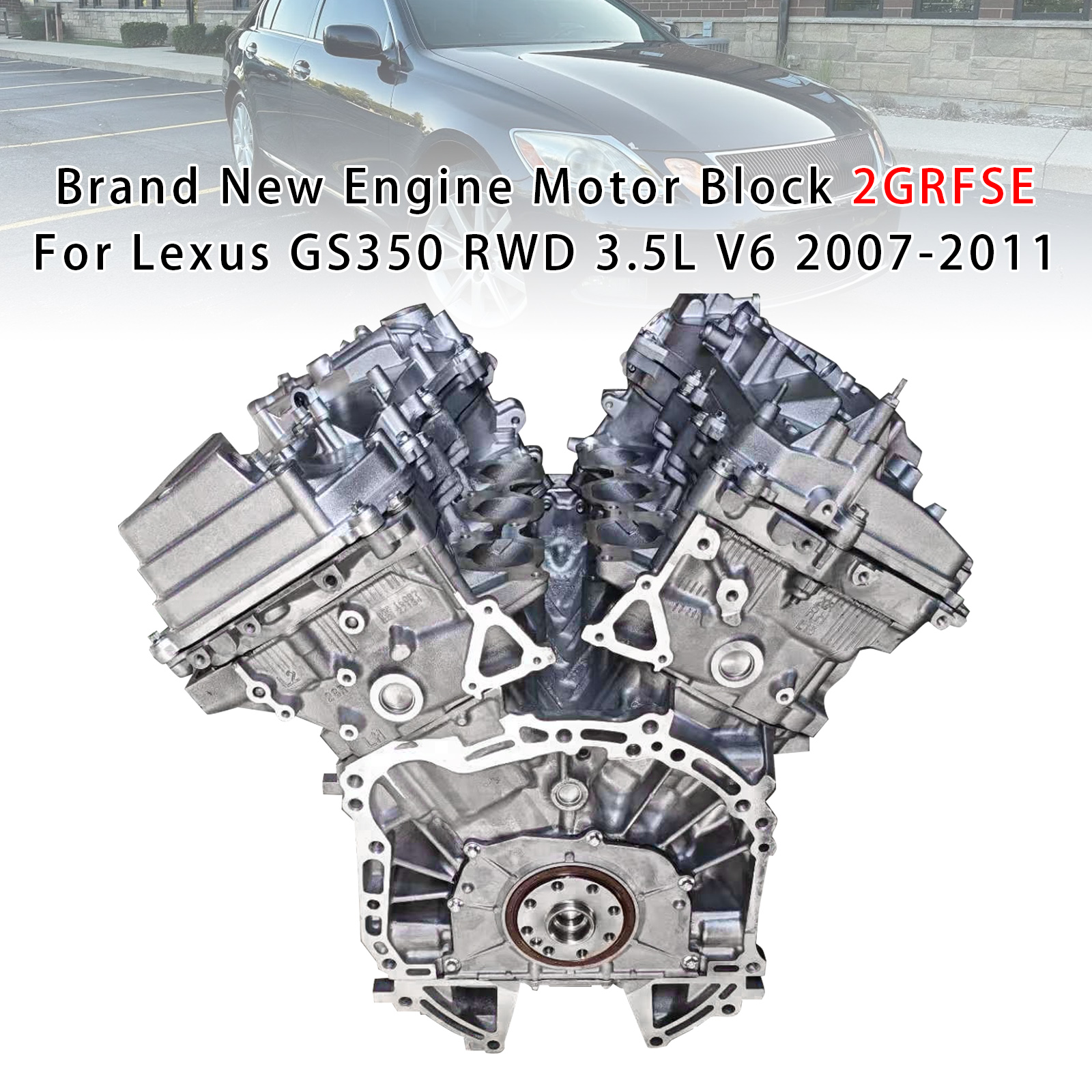 2GR-FSE引擎發動機總成 適用於Lexus GS350 RWD 3.5L V6 2007-2011
