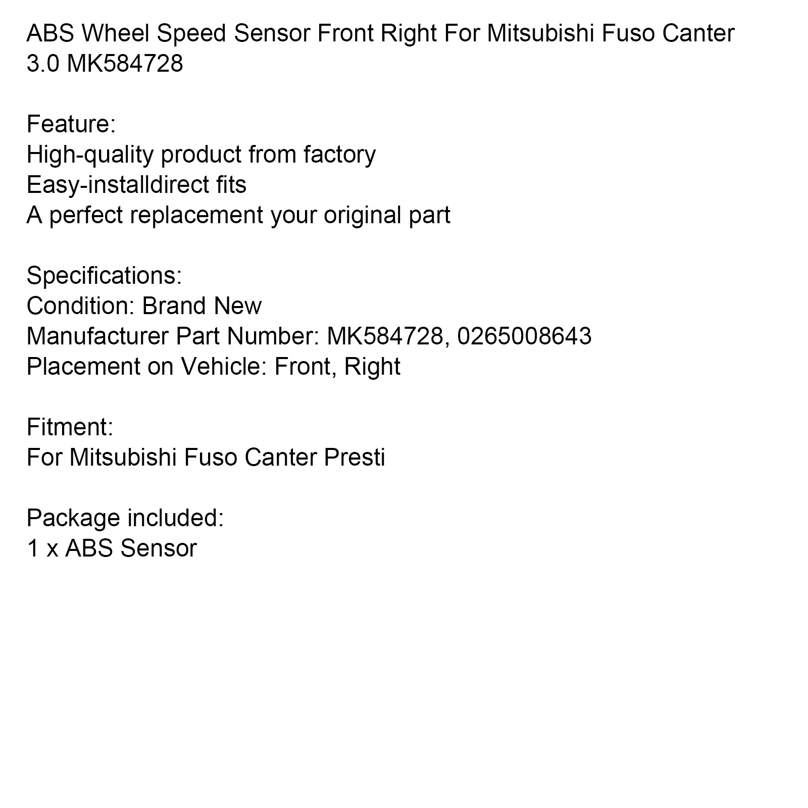 ABS Wheel Speed Sensor Front Right Fit for Mitsubishi Fuso Canter
