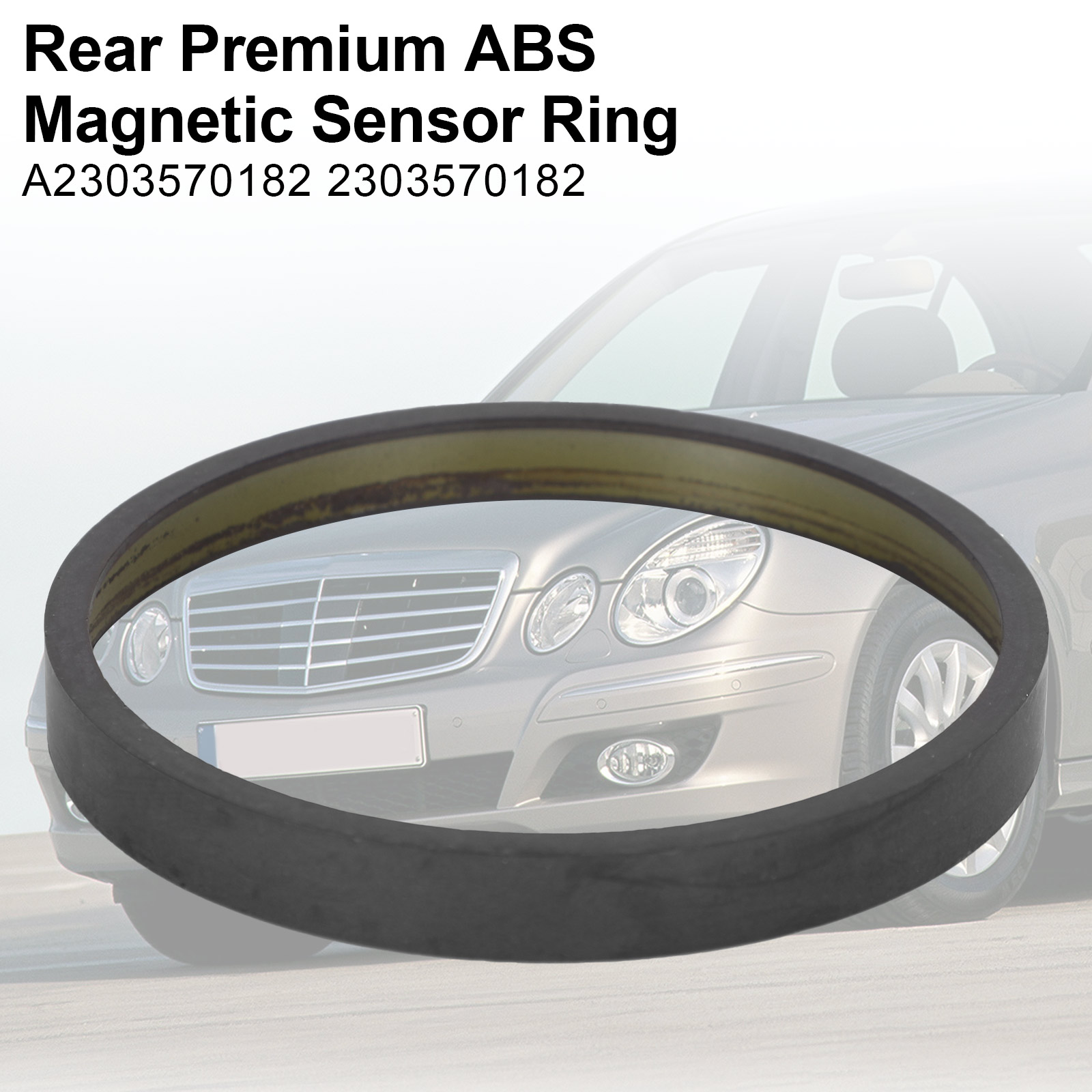 t Rear Premium ABS Magnetic Sensor Ring for Mercedes Benz E